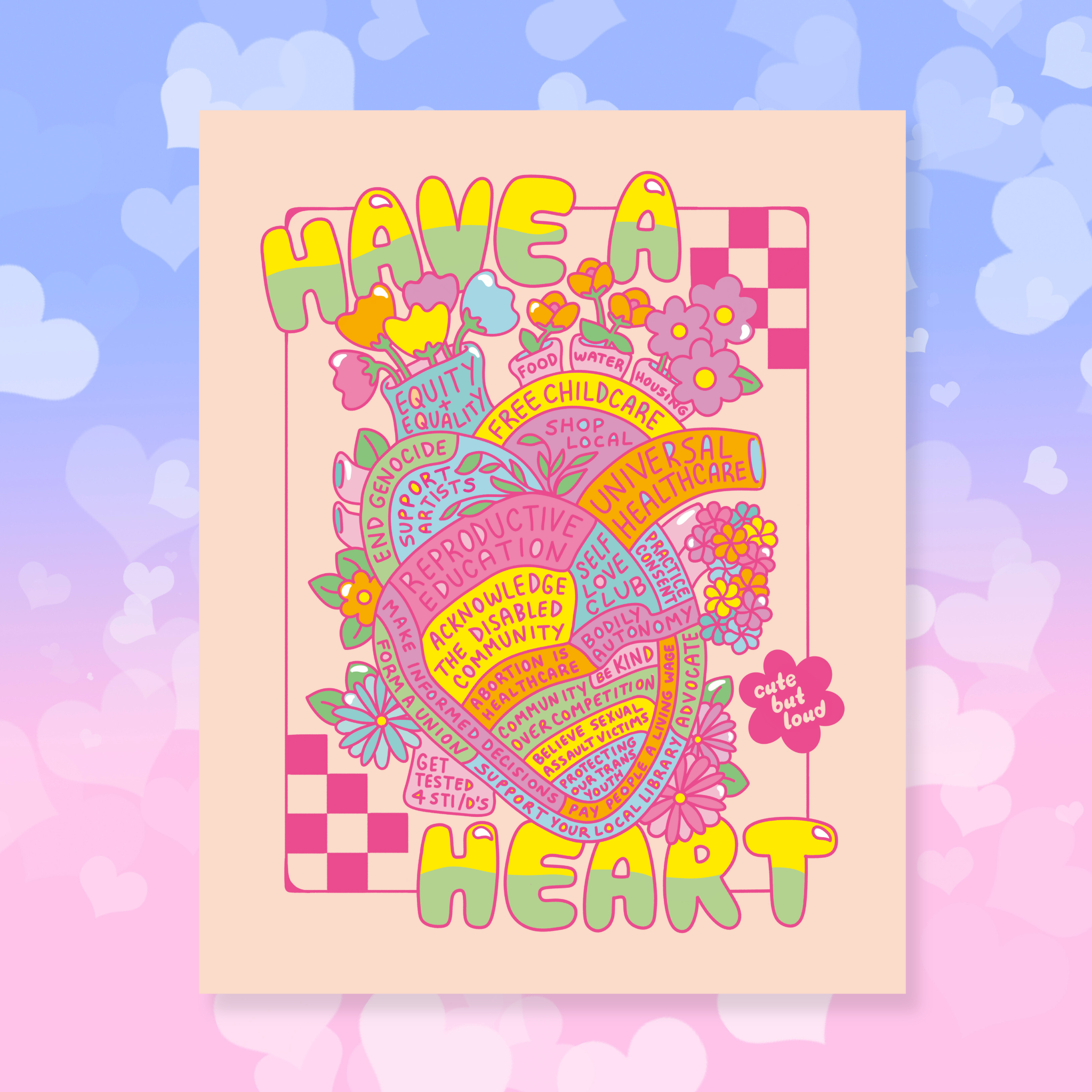 Have A Heart Print