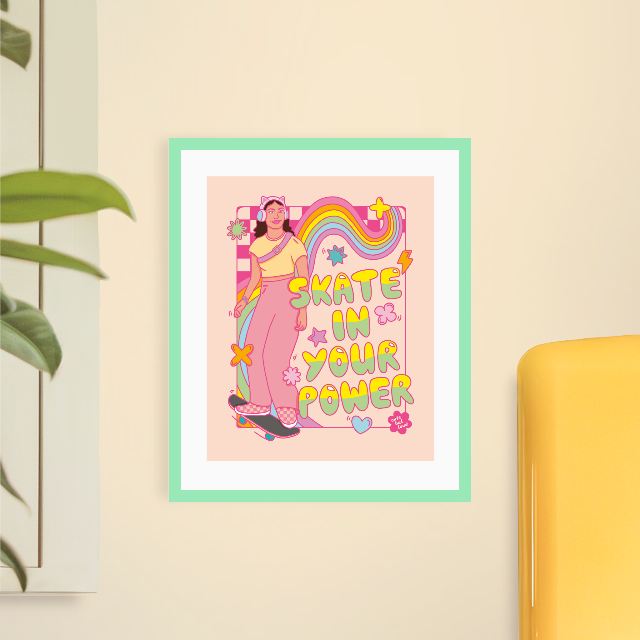 Skate in Your Power Art Print