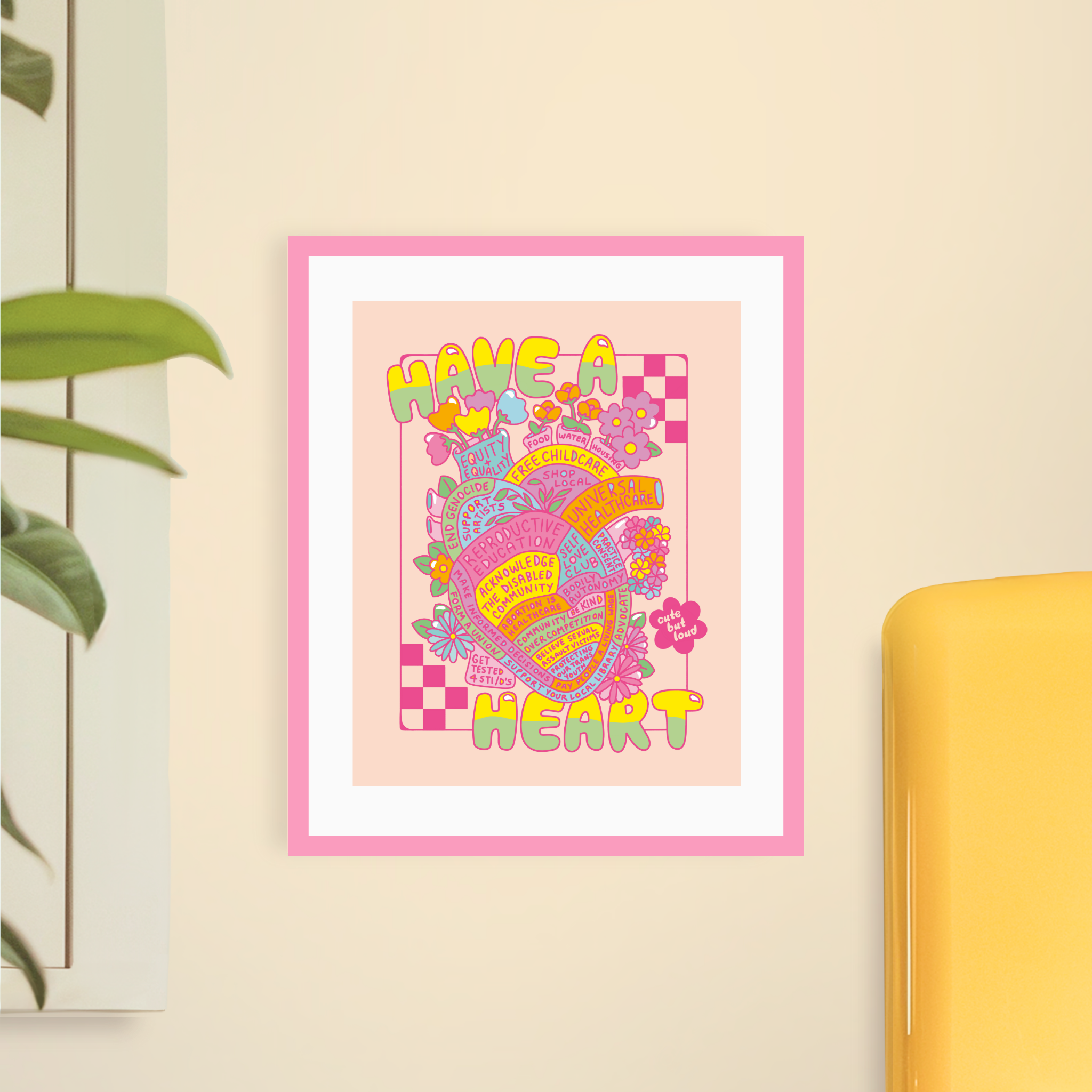 Have a Heart Art Print