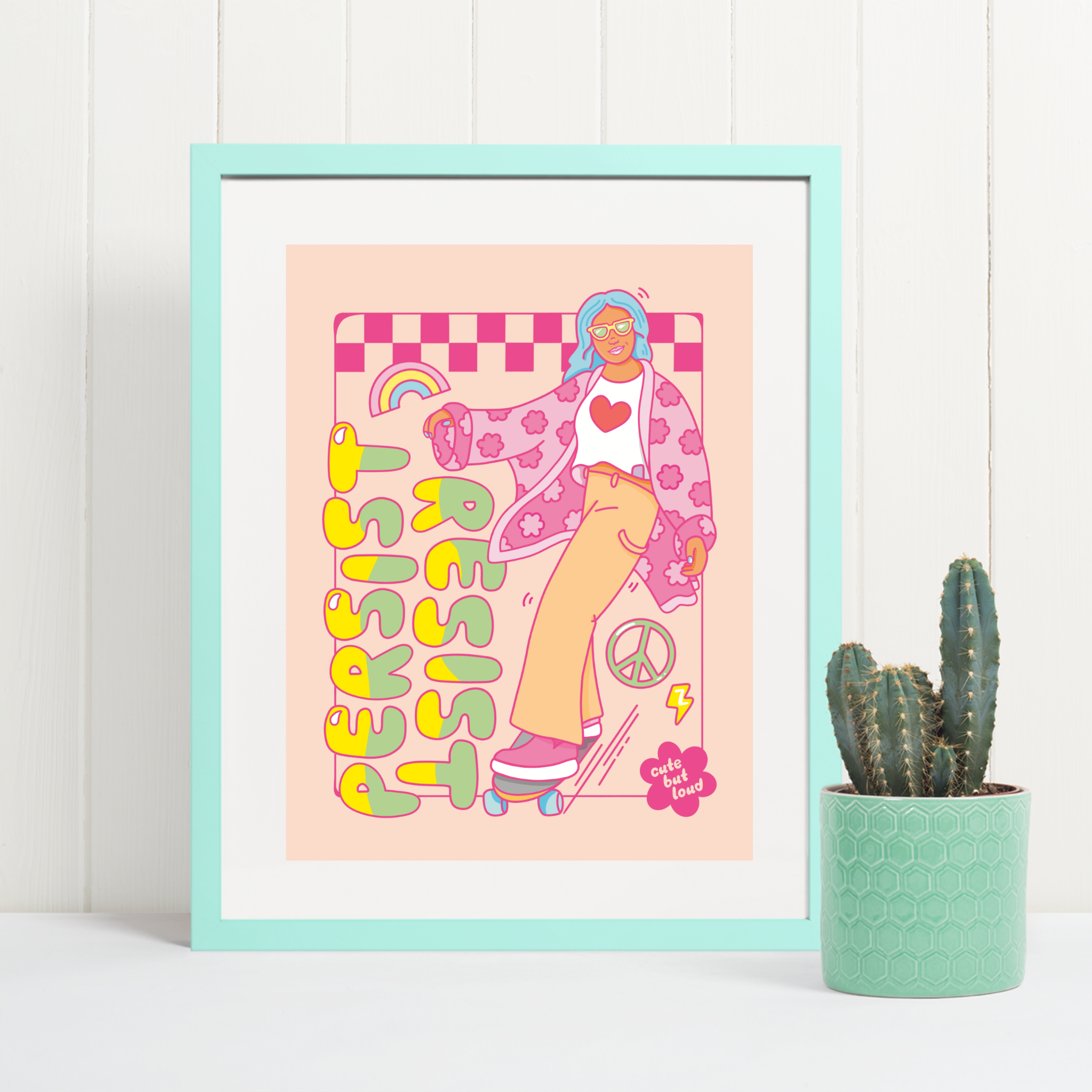 Persist and Resist Art Print