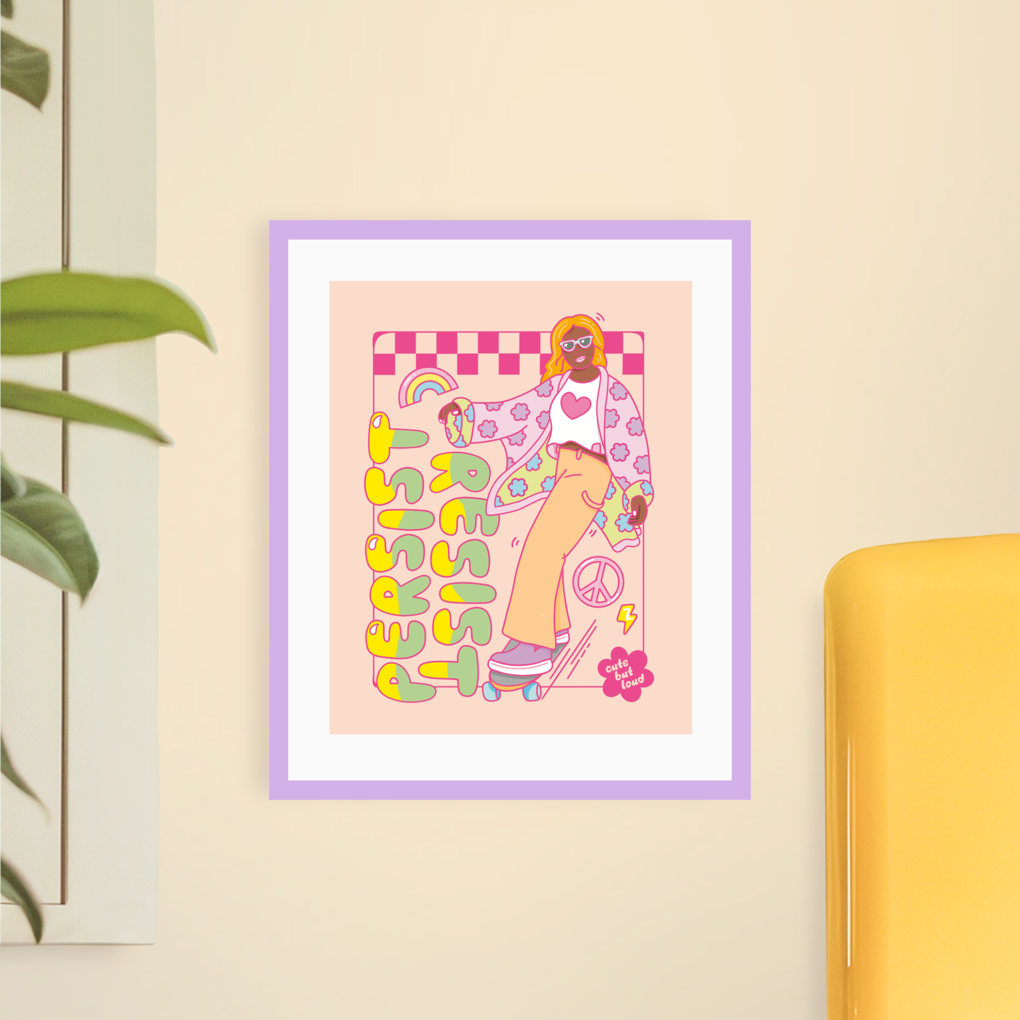 Persist and Resist Art Print