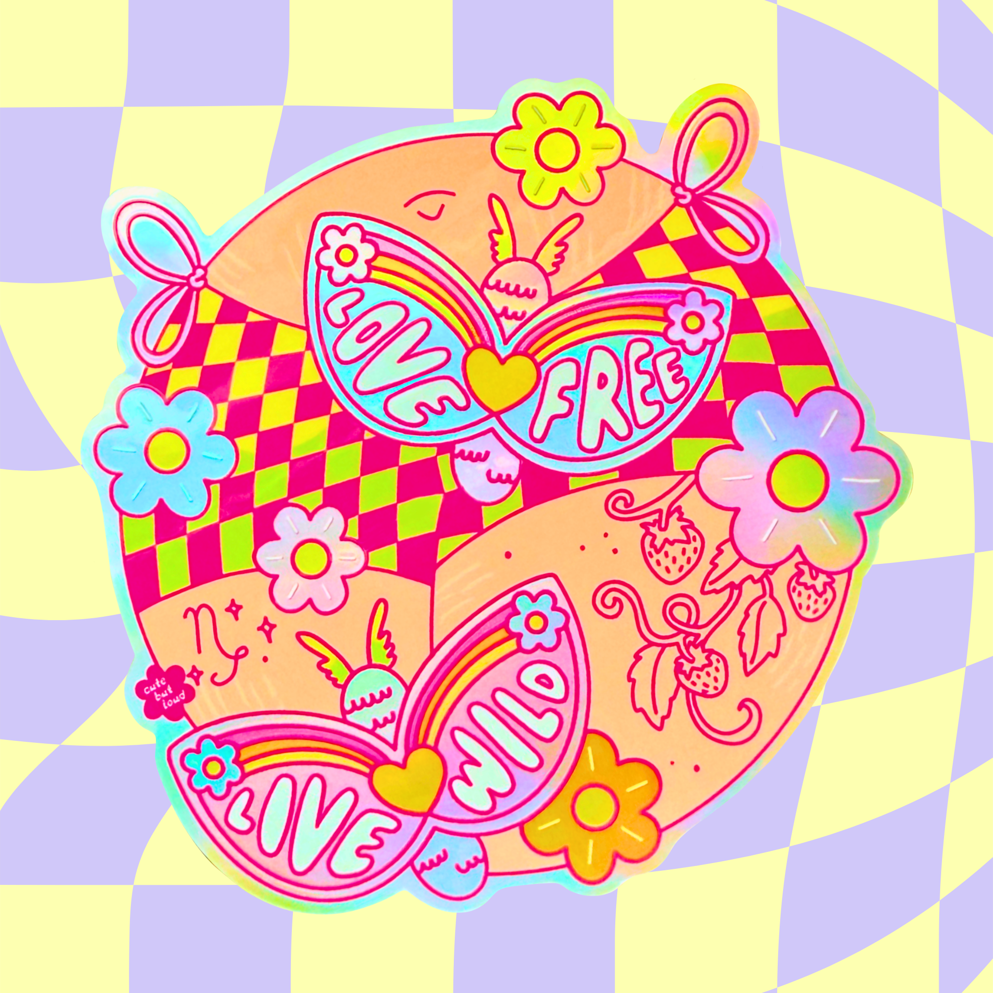 Holographic Sticker Live Wild Love Free
